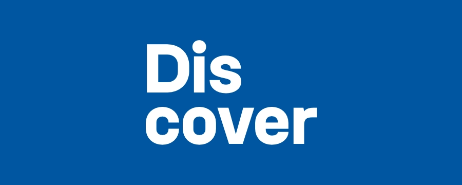 Discover